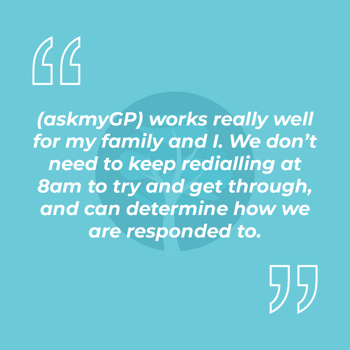 (askmyGP) works really well for my family and I. We don't need to keep redialling at 8am to try and get through, and can determine how we are responded to.