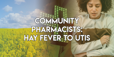 Hay fever to UTIs: When your local Pharmacist is your best option￼