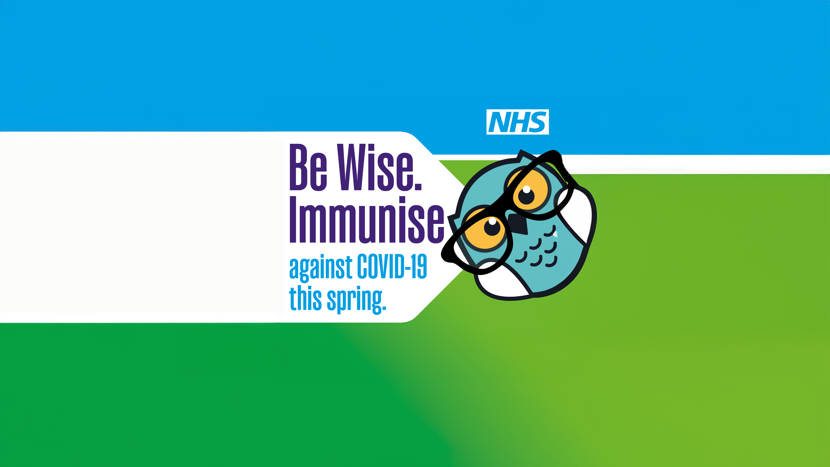 Be Wise. Immunise against COVID-19