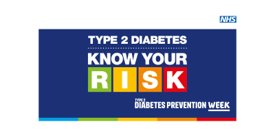 Know your Risk: Diabetes Prevention Week