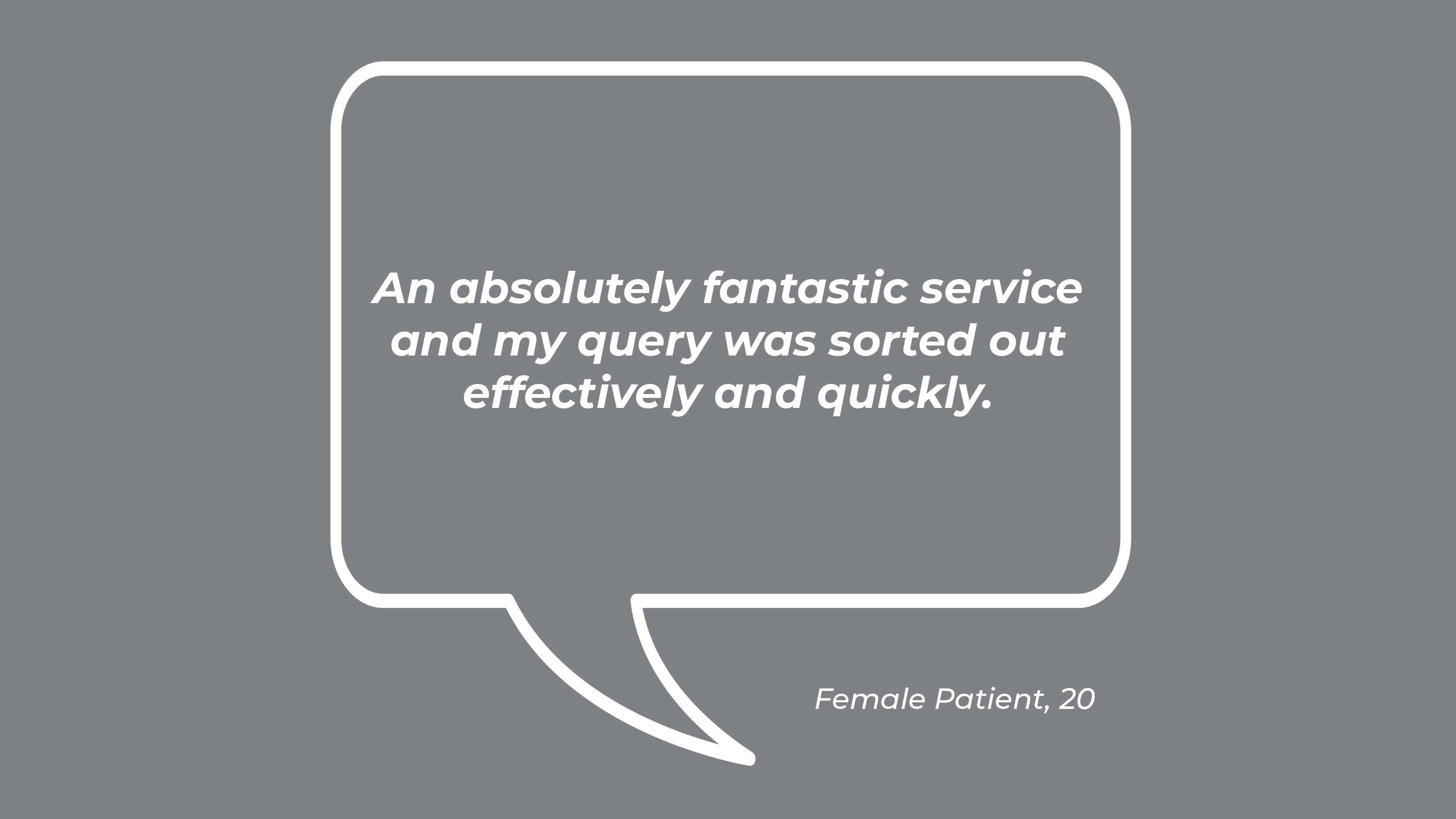 An absolutely fantastic service and my query was sorted out effectively and quickly